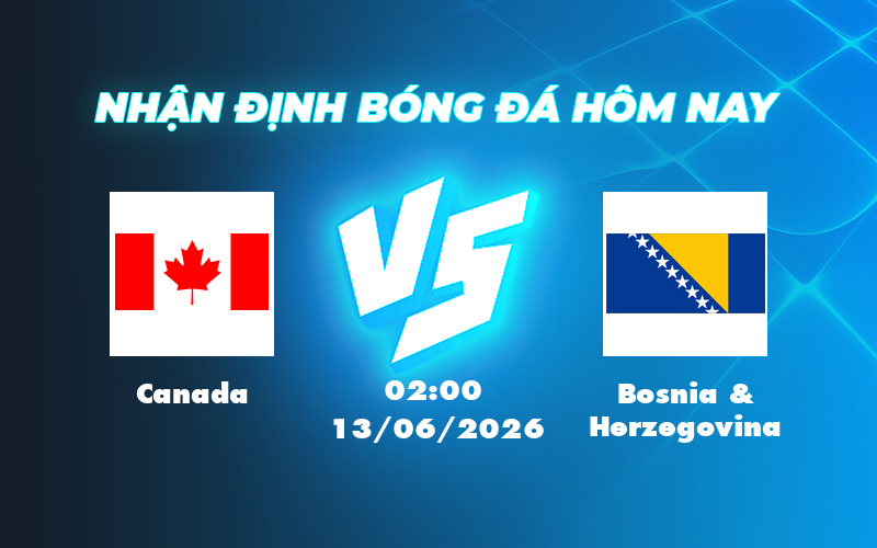 canada bosnia herzegovina 13 06 fifa world cup